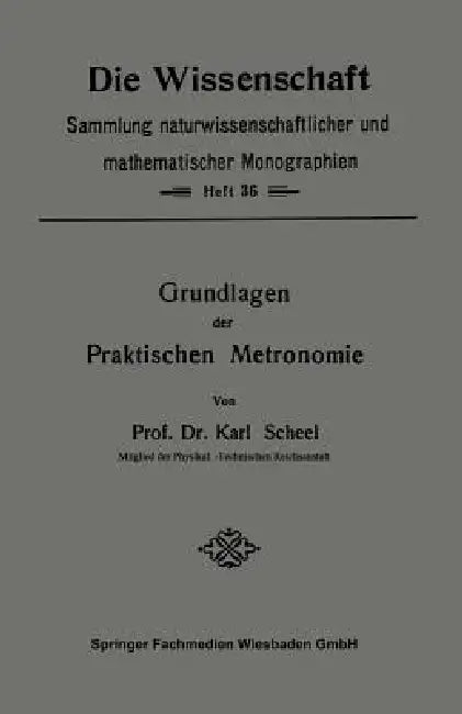 Buy Grundlagen Der Praktischen Metronomie (English, Karl Scheel) Online at Best Price - BookBajar