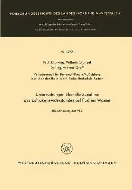 Buy Untersuchungen Über Die Zunahme Des Zähigkeitswiderstandes Auf Flachem Wasser (English, Wilhelm Sturtzel) Online at Best Price - BookBajar