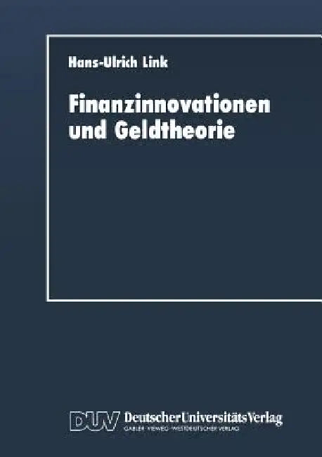 Finanzinnovationen Und Geldtheorie (English, Hans-Ulrich Link) - Image 1 - BookBajar