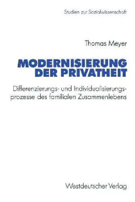 Buy Modernisierung Der Privatheit (English, Thomas Meyer) Online at Best Price - BookBajar