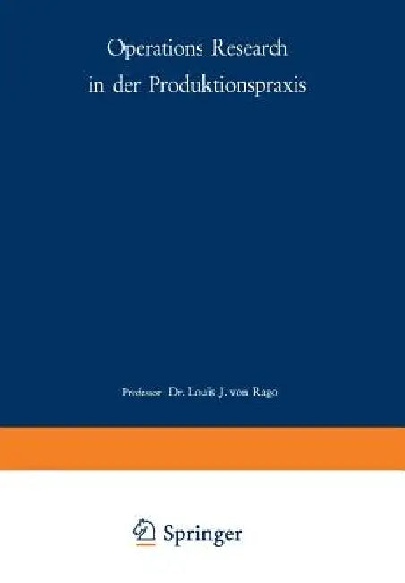 Buy Operations Research in Der Produktionspraxis (English, Rago) Online at Best Price - BookBajar
