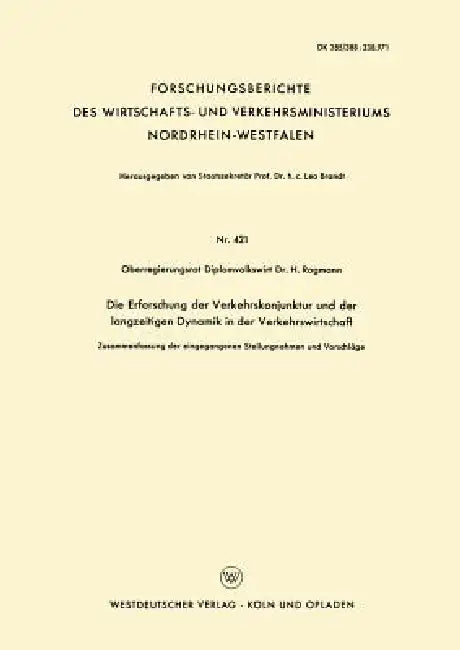Buy Die Erforschung Der Verkehrskonjunktur Und Der Langzeitigen Dynamik in Der Verkehrswirtschaft (English, H. Rogmann) Online at Best Price - BookBajar