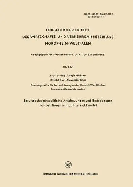 Buy Berufsnachwuchspolitische Anschauungen Und Bestrebungen Von Lehrfirmen in Industrie Und Handel (English, Joseph Mathieu) Online at Best Price - BookBajar