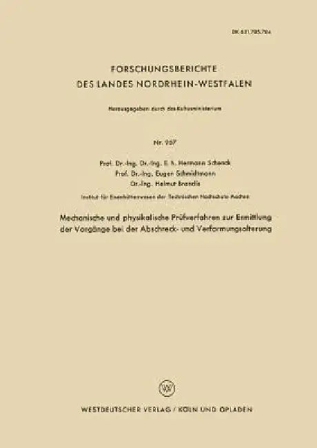Buy Mechanische Und Physikalische Prüfverfahren Zur Ermittlung Der Vorgänge Bei Der Abschreck- Und Verfo (English, Hermann Schenck) Online at Best Price - BookBajar