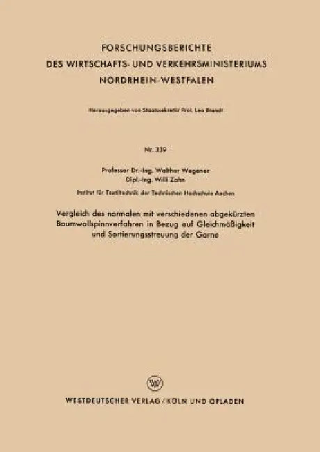 Vergleich Des Normalen Mit Verschiedenen Abgekürzten Baumwollspinnverfahren in Bezug Auf Gleichmäßig (English, Walther Wegener) - Image 1 - BookBajar
