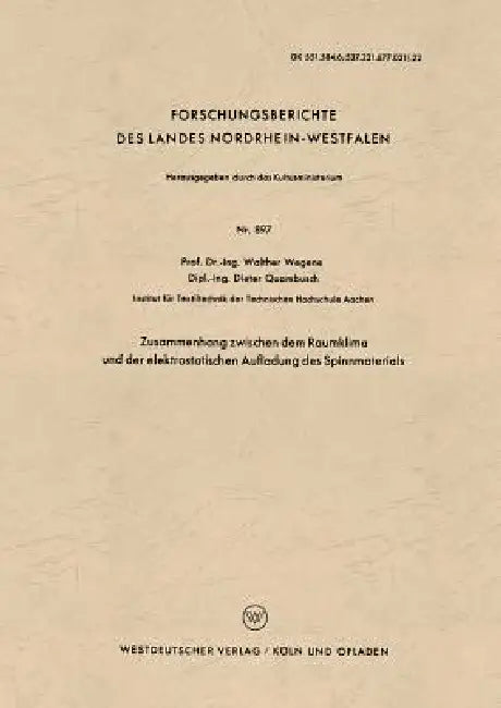 Zusammenhang Zwischen Dem Raumklima Und Der Elektrostatischen Aufladung Des Spinnmaterials (English, Walther Wegener) - Image 1 - BookBajar