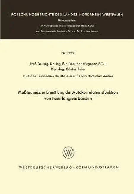 Meßtechnische Ermittlung Der Autokorrelationsfunktion Von Faserlängsverbänden (English, Walther Wegener) - Image 1 - BookBajar