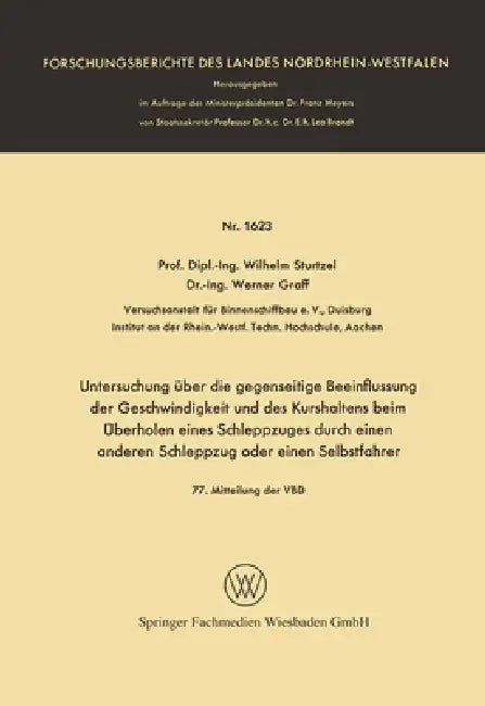 Buy Untersuchung über die gegenseitige Beeinflussung der Geschwindigkeit und des Kurshaltens beim Überho (English, Wilhelm Sturtzel) Online at Best Price - BookBajar