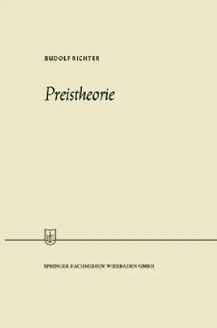 Buy Preistheorie (English, Rudolf Richter) Online at Best Price - BookBajar