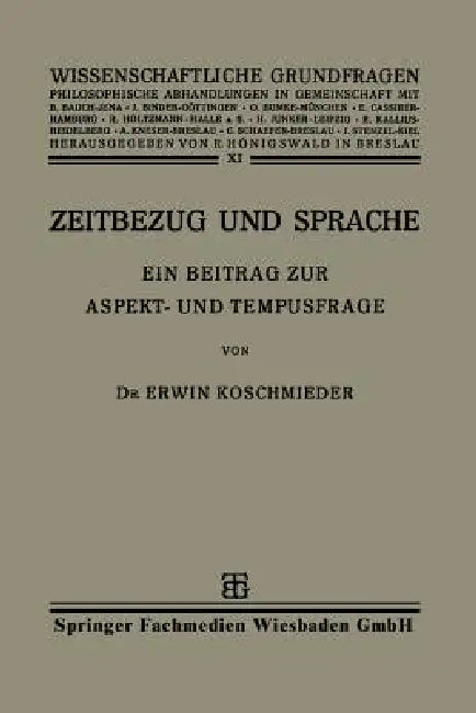 Buy Zeitbezug Und Sprache (English, Erwin Koschmieder) Online at Best Price - BookBajar