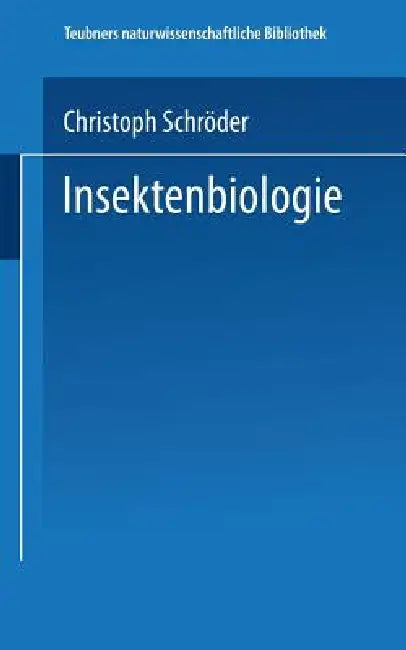 Buy Insektenbiologie (English, Christoph Schröder) Online at Best Price - BookBajar