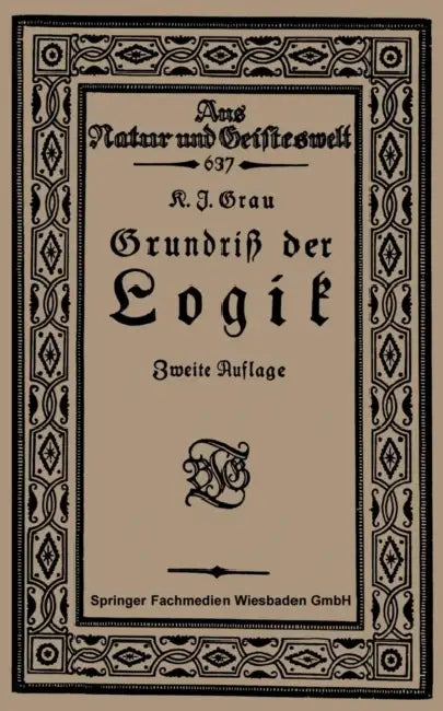 Grundriß Der Logik (English, Kurt Joachim Grau) - Image 1 - BookBajar