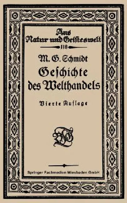 Buy Geschichte Des Welthandels (English, Mar Georg Schmidt) Online at Best Price - BookBajar