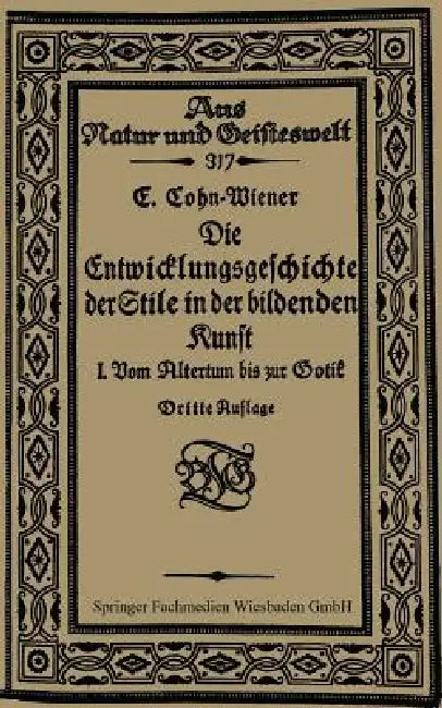 Buy Die Entwicklungsgeschichte Der Stile in Der Bildenden Kunst (English, Ernst Cohn-Wiener) Online at Best Price - BookBajar
