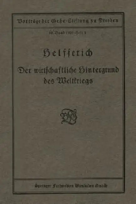Buy Der Wirtschaftliche Hintergrund Des Weltkriegs (English, Helfferich) Online at Best Price - BookBajar