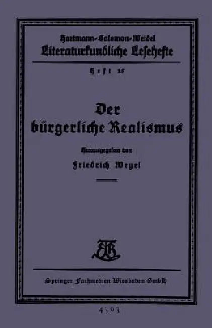 Buy Der Bürgerliche Realismus (English, Friedrich Weyel) Online at Best Price - BookBajar