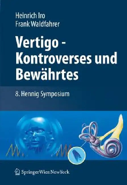 Buy Vertigo - Kontroverses Und Bewährtes (English, Heinrich Iro | Frank Waldfahrer) Online at Best Price - BookBajar