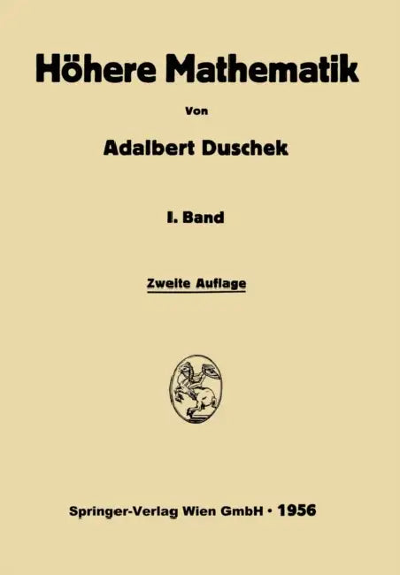 Integration und Differentiation der Funktionen einer Veränderlichen (English, Adalbert Duschek) - Image 1 - BookBajar