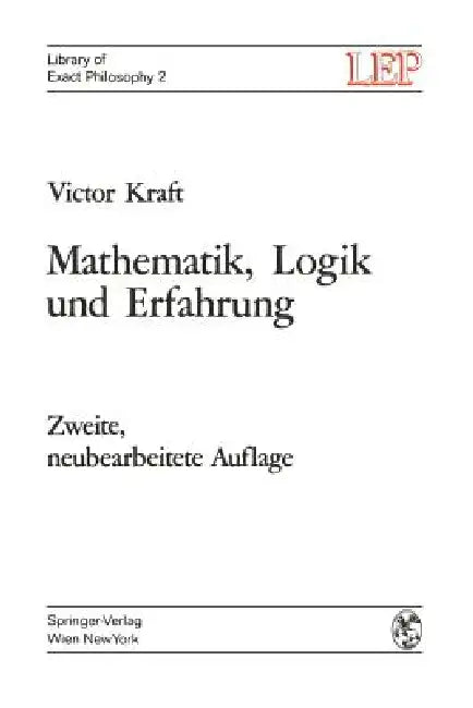 Buy Mathematik, Logik Und Erfahrung (English, Victor Kraft) Online at Best Price - BookBajar