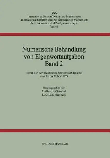 Numerische Behandlung Von Eigenwertaufgaben Band 2 (English, Albrecht | Collatz) - Image 1 - BookBajar