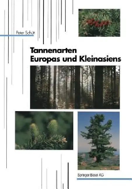 Tannenarten Europas Und Kleinasiens (English, P. Schütt) - Image 1 - BookBajar