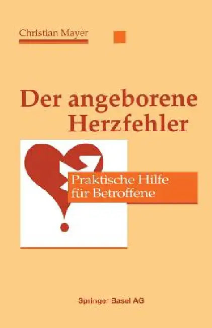 Der Angeborene Herzfehler (English, Mayer | Graf | Baumann) - Image 1 - BookBajar