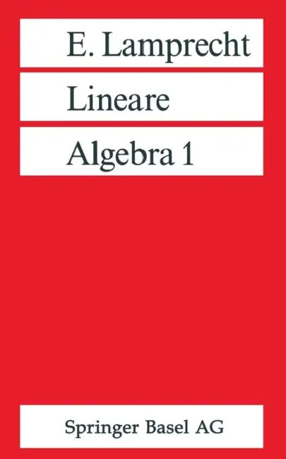Buy Lineare Algebra 1 (English, Erich Lamprecht) Online at Best Price - BookBajar