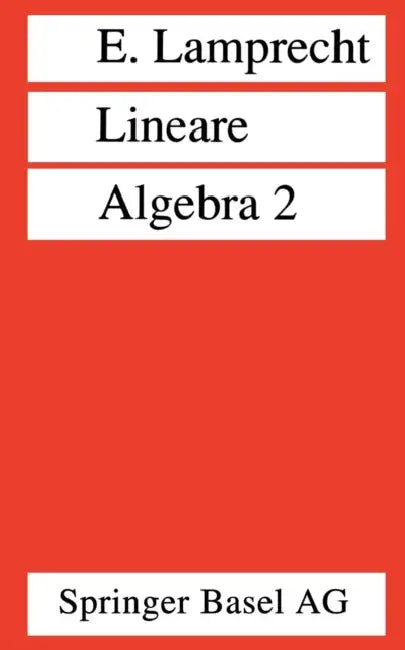 Buy Lineare Algebra 2 (English, Erich Lamprecht) Online at Best Price - BookBajar