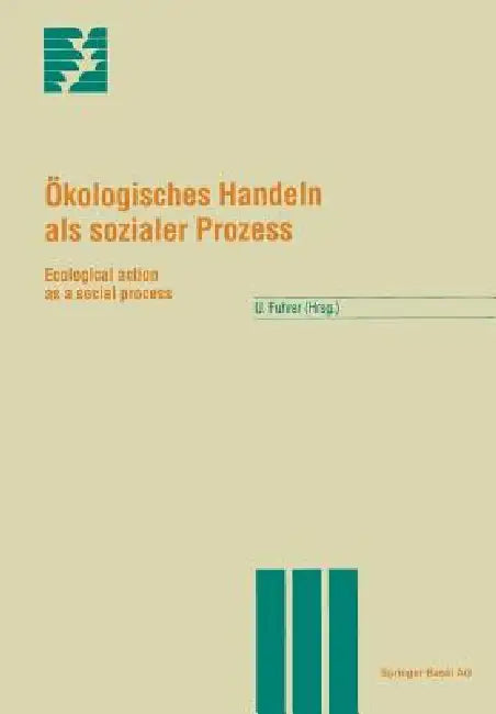 Ökologisches Handeln ALS Sozialer Prozess (English, U. Fuhrer) - Image 1 - BookBajar