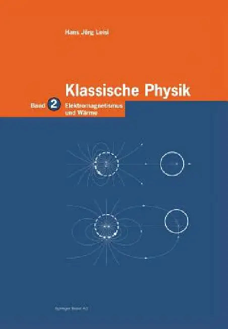 Buy Klassische Physik (English, Hans Jörg Leisi) Online at Best Price - BookBajar