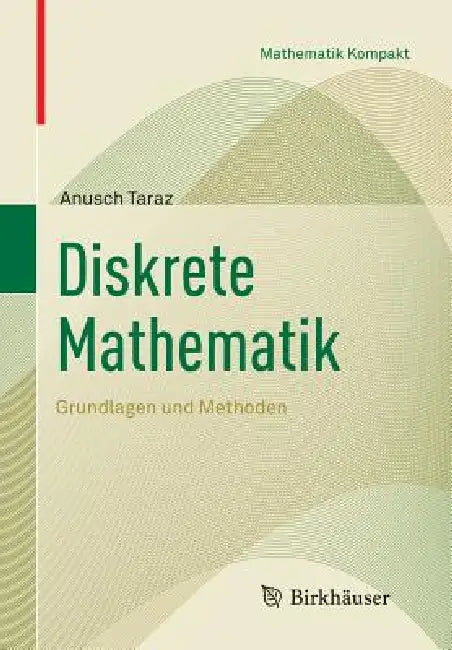 Buy Diskrete Mathematik (English, Anusch Taraz) Online at Best Price - BookBajar