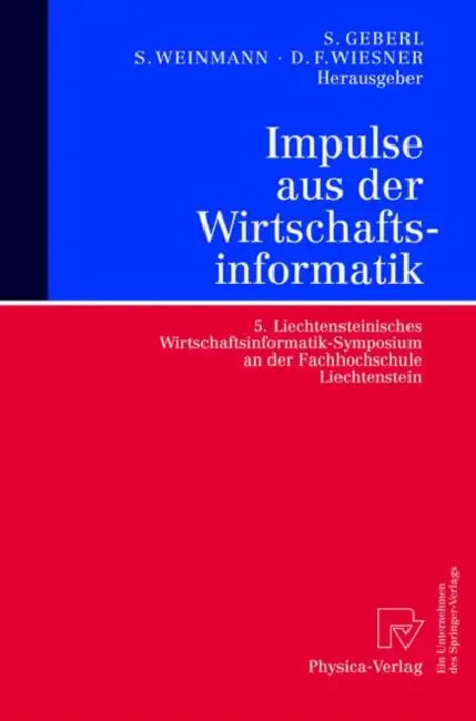 Buy Impulse Aus Der Wirtschaftsinformatik (English, Stephan Geberl | Siegfried Weinmann | Daniel F. Wiesner) Online at Best Price - BookBajar