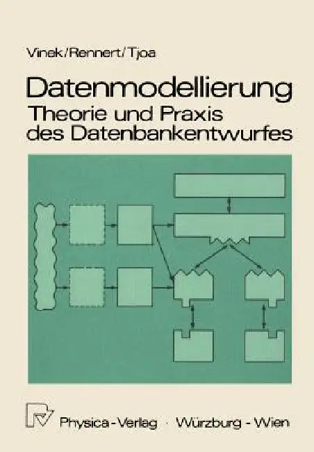 Buy Datenmodellierung (English, Günter Vinek | Paul F. Rennert | A. Min Tjoa) Online at Best Price - BookBajar