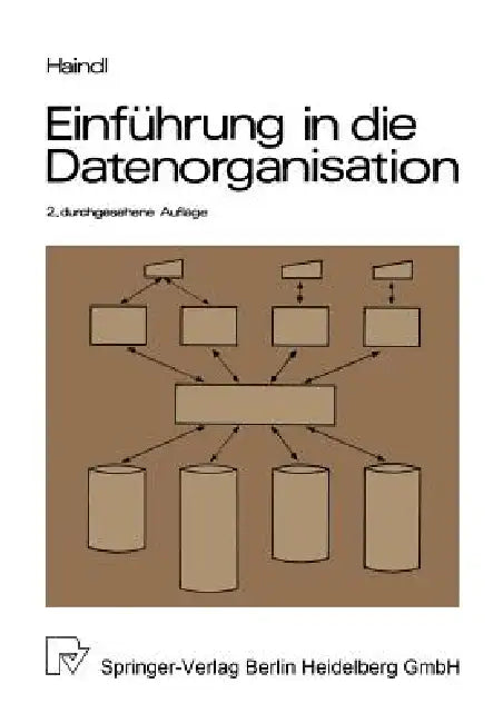 Buy Einführung in Die Datenorganisation (English, T. Haindl) Online at Best Price - BookBajar
