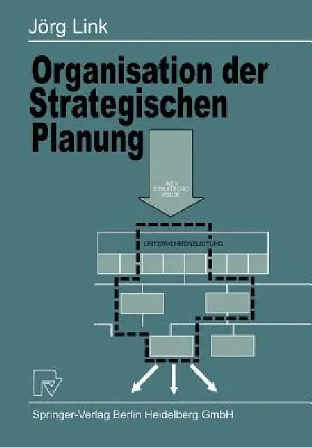 Organisation Der Strategischen Planung (English, J. Link) - Image 1 - BookBajar