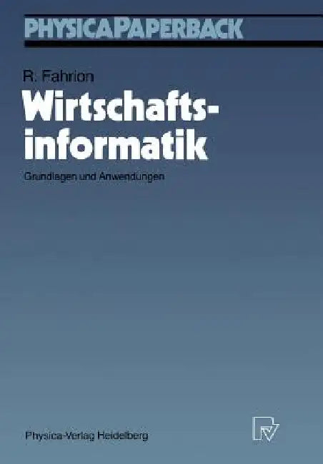 Buy Wirtschaftsinformatik (English, Roland Fahrion) Online at Best Price - BookBajar