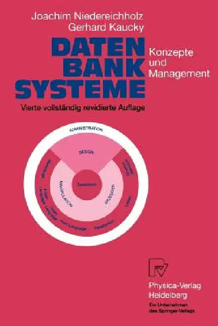 Buy Datenbanksysteme (English, Joachim Niedereichholz | Gerhard Kaucky) Online at Best Price - BookBajar