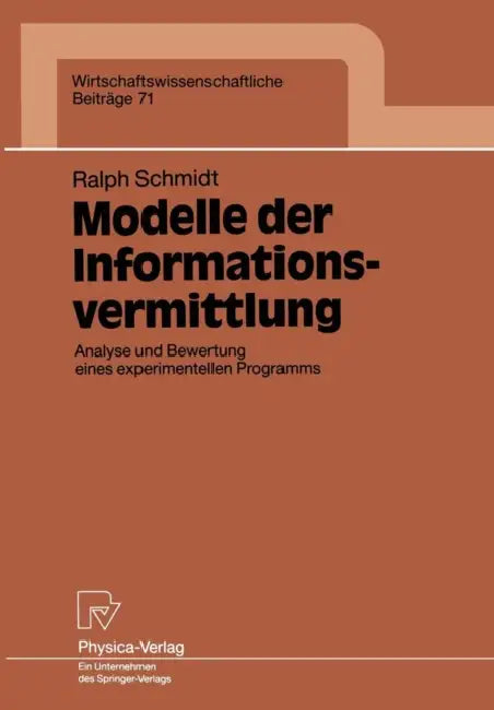 Buy Modelle Der Informationsvermittlung (English, Ralph Schmidt) Online at Best Price - BookBajar