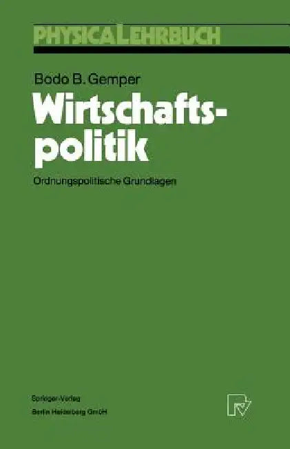 Buy Wirtschaftspolitik (English, Bodo B. Gemper) Online at Best Price - BookBajar