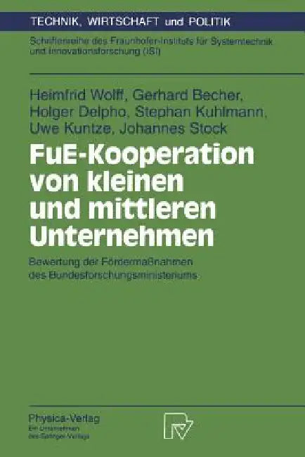 Buy Fue-Kooperation Von Kleinen Und Mittleren Unternehmen (English, Heimfrid Wolff | Gerhard Becher | Holger Delpho) Online at Best Price - BookBajar
