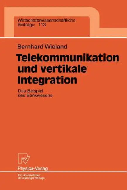 Telekommunikation Und Vertikale Integration (English, Bernhard Wieland) - Image 1 - BookBajar