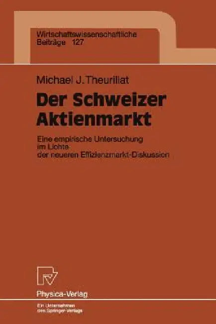 Der Schweizer Aktienmarkt (English, Michael J. Theurillat) - Image 1 - BookBajar