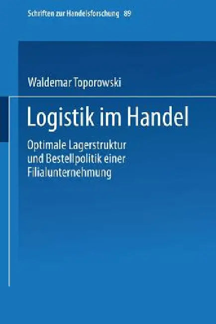 Buy Logistik Im Handel (English, Waldemar Toporowski) Online at Best Price - BookBajar