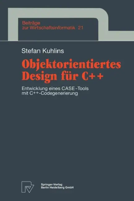Buy Objektorientiertes Design Für C++ (English, Stefan Kuhlins) Online at Best Price - BookBajar