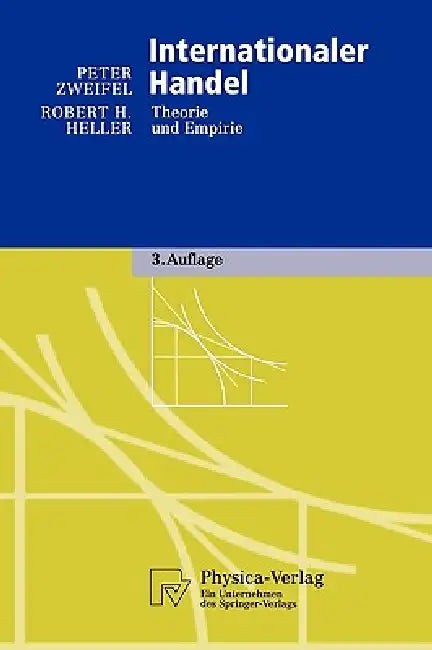 Buy Internationaler Handel (English, Peter Zweifel | Robert H. Heller) Online at Best Price - BookBajar