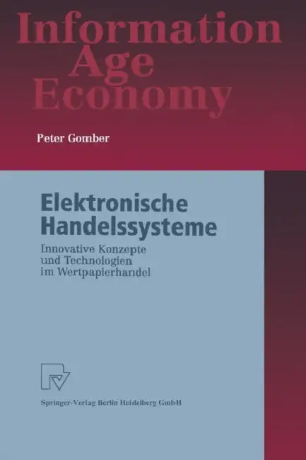 Buy Elektronische Handelssysteme (English, Peter Gomber) Online at Best Price - BookBajar