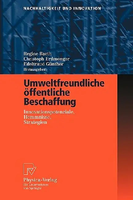 Buy Umweltfreundliche Öffentliche Beschaffung (English, Regine Barth | Christoph Erdmenger | Edeltraud Günther) Online at Best Price - BookBajar
