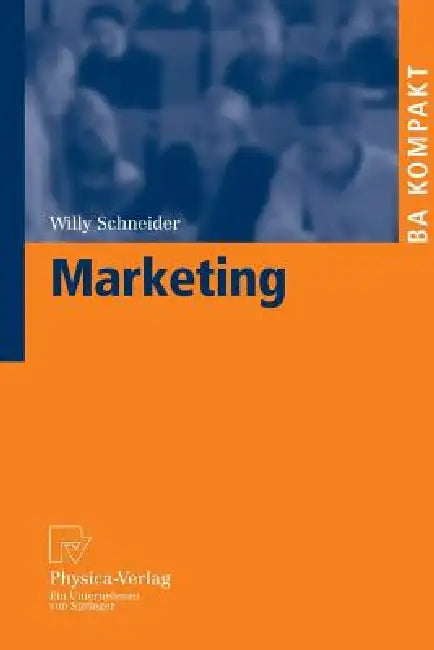 Buy Marketing (English, Willy Schneider) Online at Best Price - BookBajar