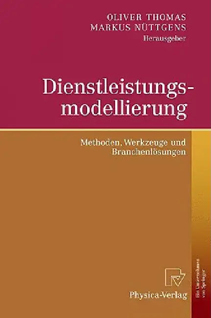 Dienstleistungsmodellierung (English, Oliver Thomas | Markus Nüttgens) - Image 1 - BookBajar