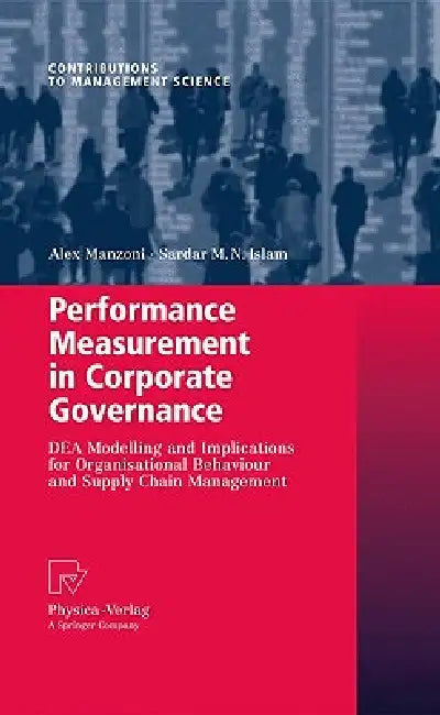 Performance Measurement in Corporate Governance (English, Alex Manzoni | Sardar M. N. Islam) - Image 1 - BookBajar
